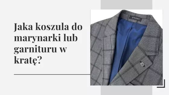 Jaka koszula do marynarki lub garnituru w kratę?